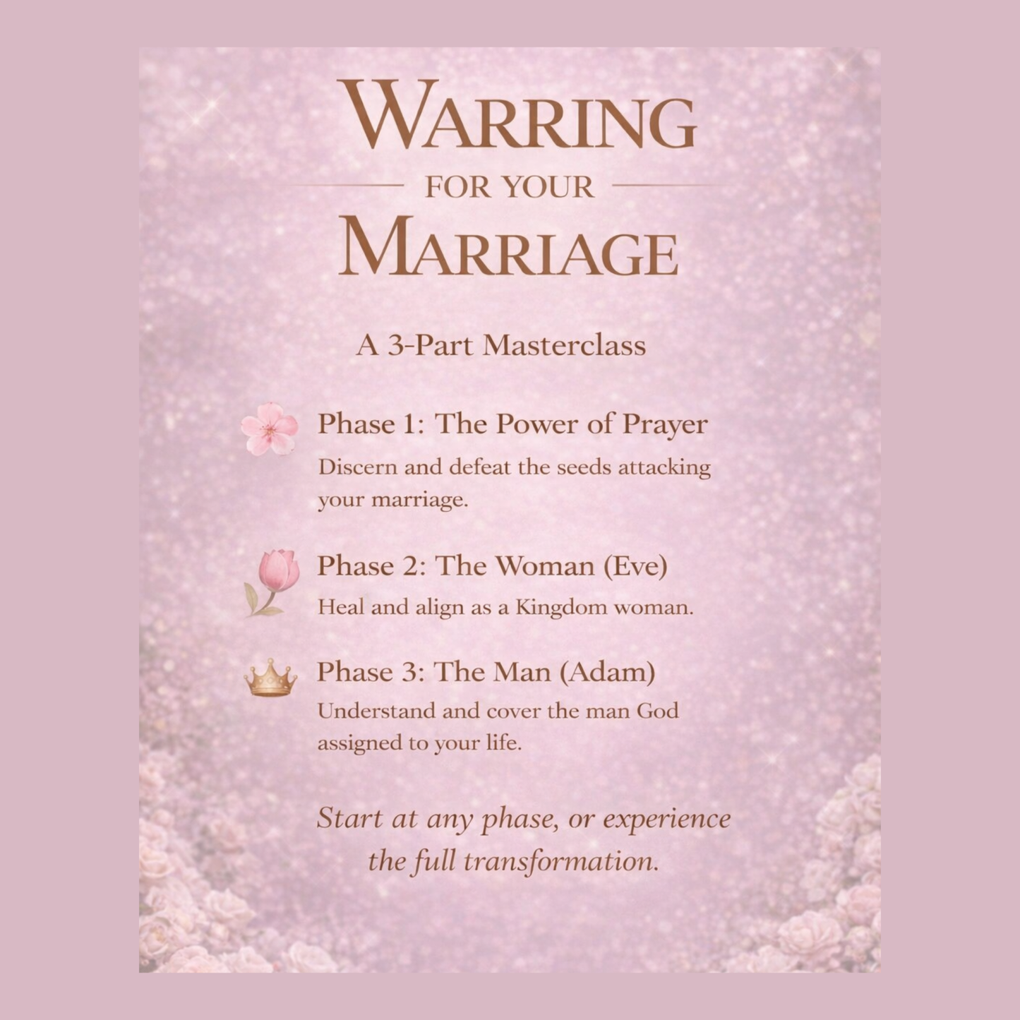 Warring For Your Marriage Masterclass (3 Parts)